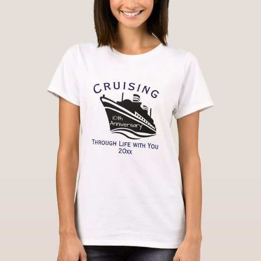 10周年記念クルーズ旅行の思い出に Tシャツ (正面)