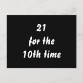 10回目の21歳。 30歳の誕生日。 黒と白 ポストカード (正面)