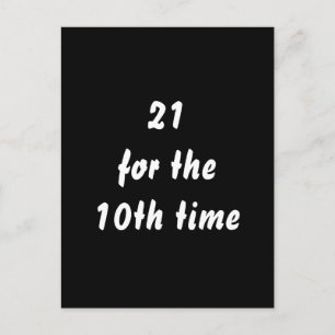 10回目は21回。30歳の誕生日。ブラックホワイト ポストカード