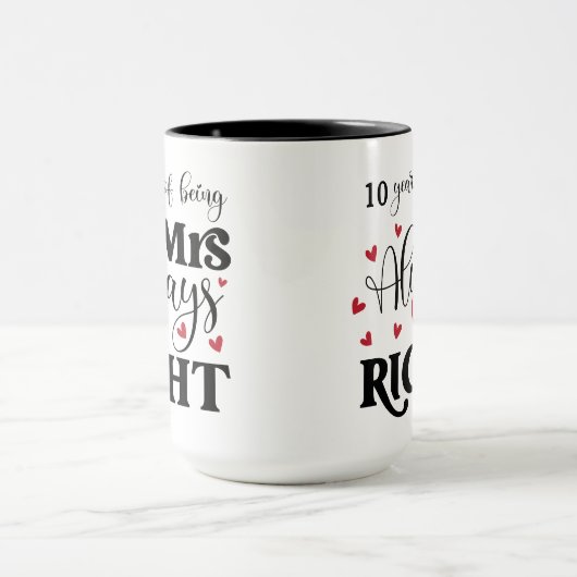 10年の結婚生活はいつも右妻の記念日 マグカップ (中央)