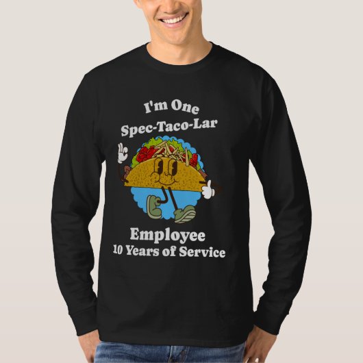 10年サービスTaco 10th Employee Work Annive Tシャツ (正面)
