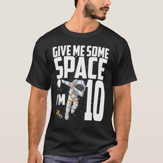 10年宇宙宇宙飛行士Pl宇宙飛行士10誕生日 Tシャツ (正面)