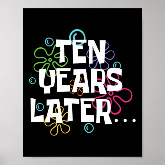 10年後おもしろいミーム10歳10歳 ポスター (正面)