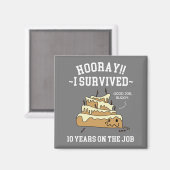 10年生き延びの勤続 マグネット (正面/裏面)