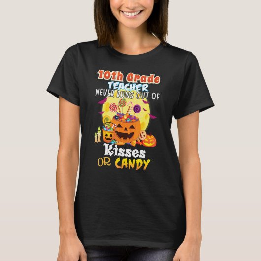 10年生の先生はキスや愛が尽きることはありません Tシャツ (正面)
