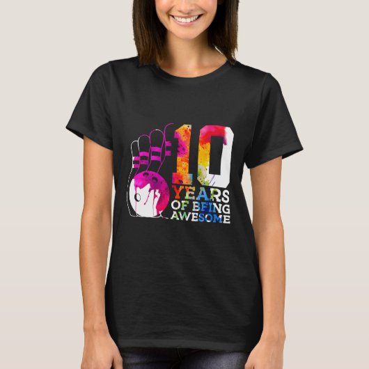 10年素晴らしボーリング10誕生日 Tシャツ (正面)