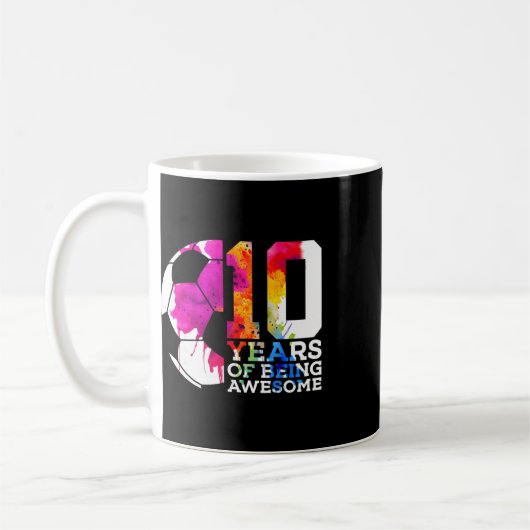 10年間最高にカッコイイ!サッカー10歳の誕生日 コーヒーマグカップ (左)