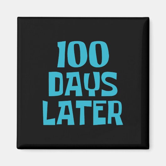 10日100日後の学校先生 マグネット (正面)