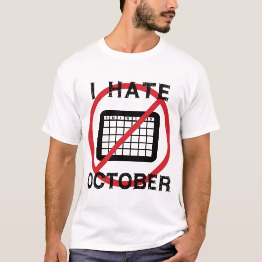 10月なんて嫌だ Tシャツ (正面)