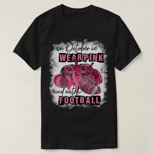10月に我々は衣服ピンクとサッカーの胸を見る Tシャツ (デザイン正面)
