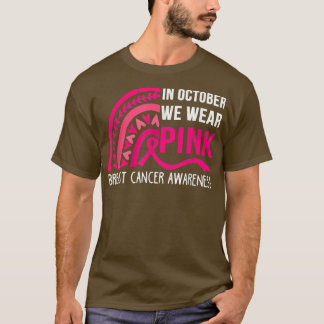 10月に我々は衣服ピンクのレインボー乳がん戦争 Tシャツ