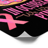 10月に我々は衣服ピンクの乳がん女性 ポスター (角)