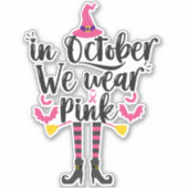 10月に我々は衣服ピンクの乳がん魔女ギフト シール (正面)