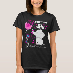 10月に我々は衣服ピンクの乳癌の象 Tシャツ