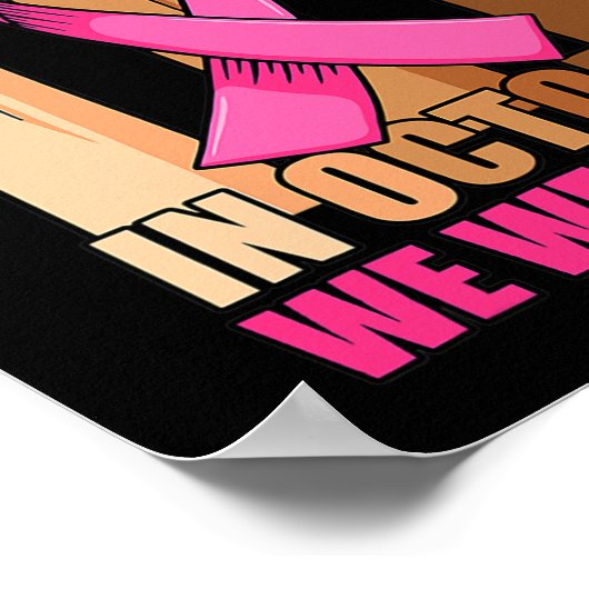 10月に我々は衣服ピンクの手が乳がんAを上げる ポスター (角)