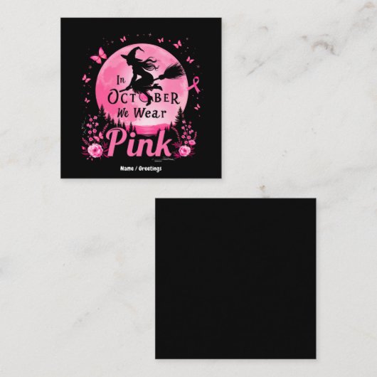 10月に我々は衣服ピンクの魔女乳がん スクエア名刺 (正面/裏面)