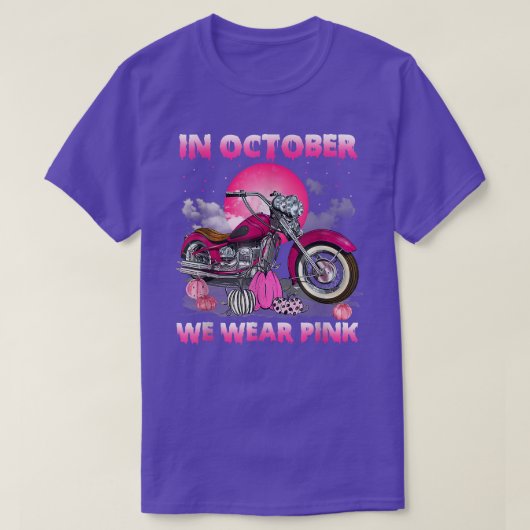 10月に我々は衣服ピンクオートバイ乳がんB Tシャツ (デザイン正面)