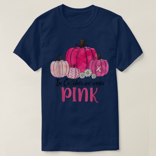 10月に我々は衣服ピンクカボチャ乳がん戦争 Tシャツ (デザイン正面)