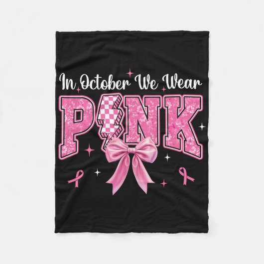 10月に我々は衣服ピンクコケット弓の乳癌 フリースブランケット (正面)