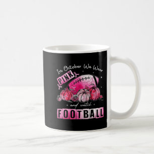 10月に我々は衣服ピンクサッカー乳癌アワ コーヒーマグカップ