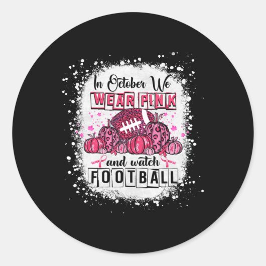 10月に我々は衣服ピンクサッカー乳癌アワ ラウンドシール (正面)