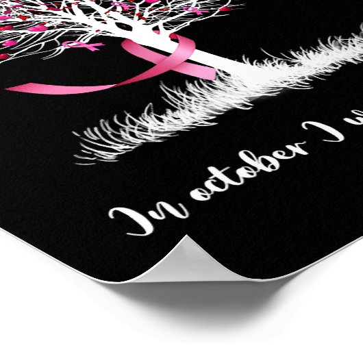 10月に我々は衣服ピンクツリー乳がんアウェレ ポスター (角)