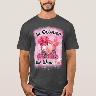 10月に我々は衣服ピンクピッグ乳がん待ち Tシャツ