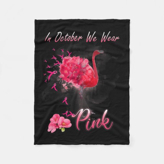 10月に我々は衣服ピンクフラミンゴ乳癌アワ フリースブランケット (正面)