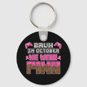 10月に我々は衣服ピンクリボンゲーム乳がん キーホルダー (正面)