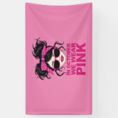 10月に我々は衣服ピンク乳がん認識度 横断幕 (縦)