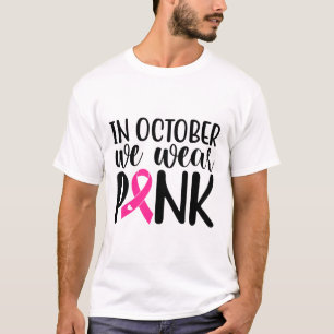 10月に我々は衣服ピンク乳がん認識度Su Tシャツ