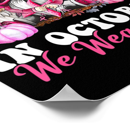 10月に我々は衣服ピンク格言乳がんアワーン ポスター (角)