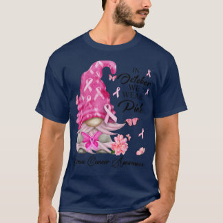 10月に我々は衣服ピンク格言乳がんアワーン Tシャツ