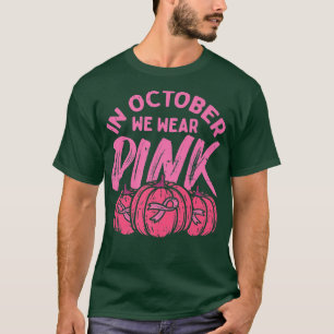 10月に我々衣服ピンクカボチャ乳癌ホール Tシャツ