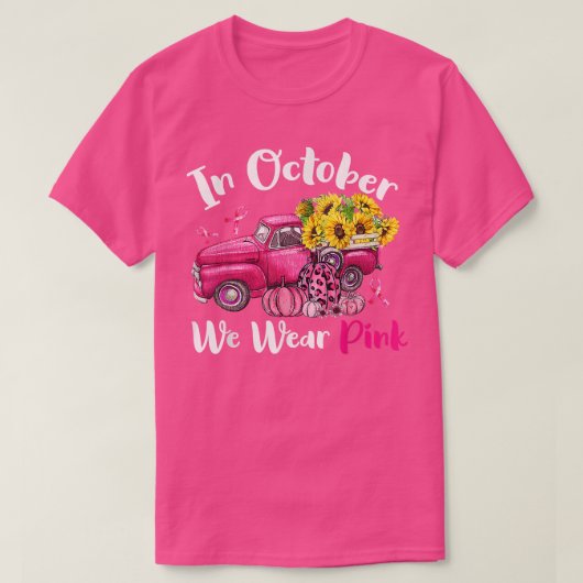 10月に我々衣服ピンクヒマワリのトラック乳房缶 Tシャツ (デザイン正面)