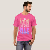 10月に我々衣服ピンクリボン乳がん認識 Tシャツ (正面フル)
