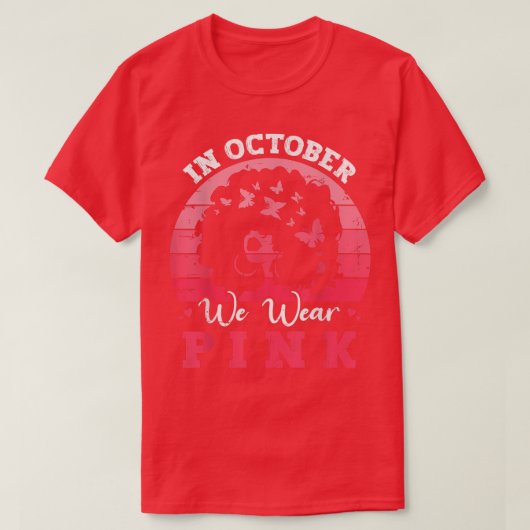 10月に我々衣服ピンクリボン乳がん認識 Tシャツ (デザイン正面)