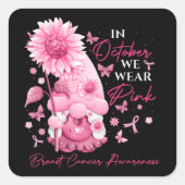 10月に我々衣服ピンク格言格言乳がん スクエアシール (正面)