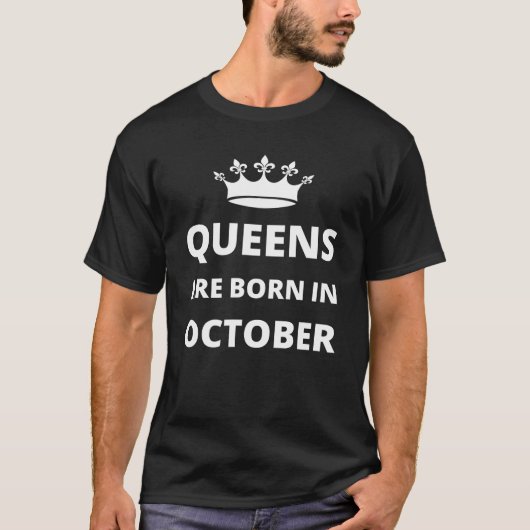 10月に生まれた王妃 Tシャツ (正面)