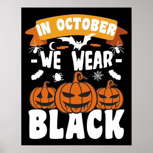 10月に黒を着よう 面白いハロウィン ポスター (正面)