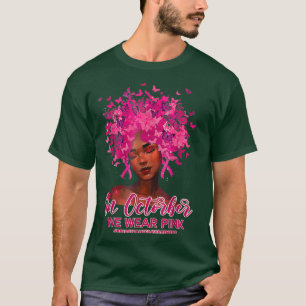10月のブラッククイーン乳癌We衣服ピンク Tシャツ