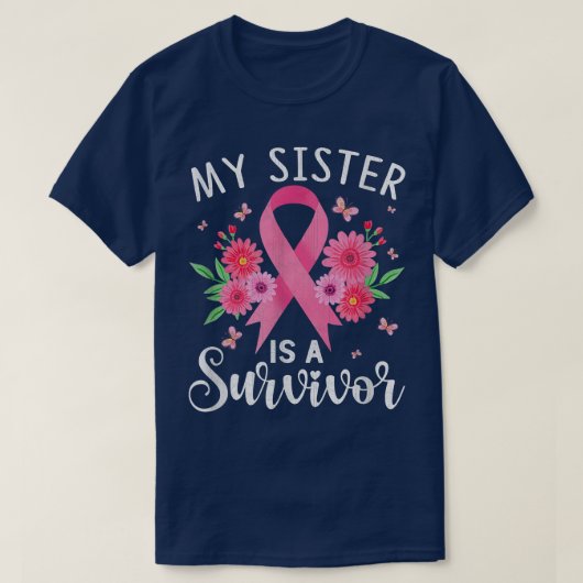 10月の乳がんサポート私の妹はSurviである Tシャツ (デザイン正面)