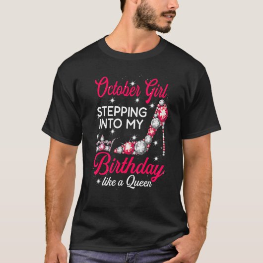 10月の女の子が私の誕生日ハイヒール Tシャツ (正面)