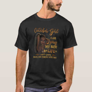 10月の女の子の黒い女の女の子AクイーンがOctoに生まれ入っていた Tシャツ