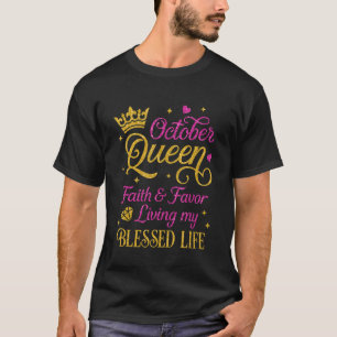 10月の女王この女王は10生まれ月の誕生だった Tシャツ