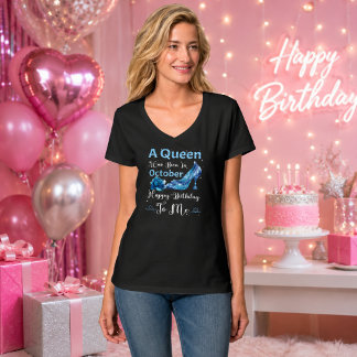 10月の女王 - 私、お誕生日おめでとう Tシャツ