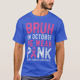 10月の男の子ブリュのための乳がん啓発 私たちは Tシャツ