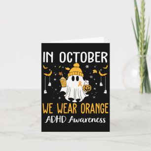 10月はオレンジ色を身に着けよう ADHD Awareness Month ハル カード