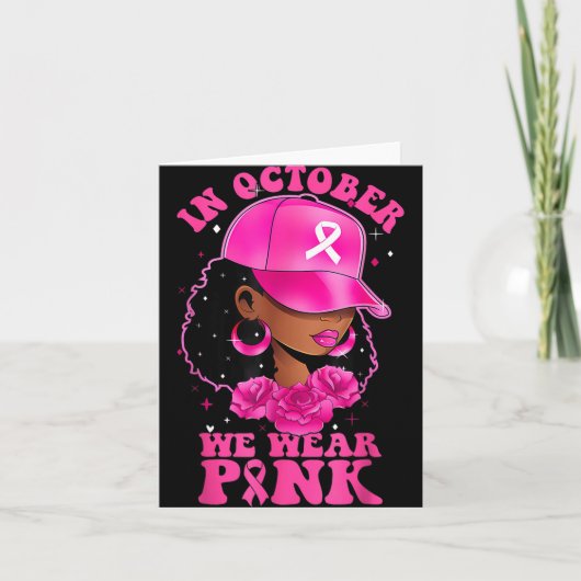 10月はピンクで黒人の女性の乳がん カード (正面)