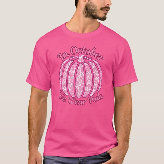 10月はピンクを着よう 乳がん啓発活動 Tシャツ (正面)